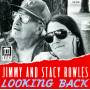 Jimmy+Stacey Rowles / Bailey / + - LOOKING BACK