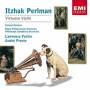 Itzhak Perlman - Virtuoso Violin