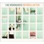 The Wannadies - Before And After