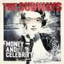 Subways - Money & Celebrity