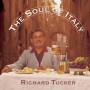 Richard Tucker - Soul Of Italy