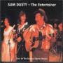 Slim Dusty - Entertainer