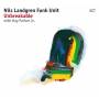 Nils Funk Unit Landgren - Unbreakable