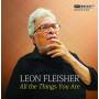 Leon Fleisher - All the Things You Are