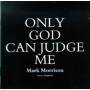 Mark Morrison - Only God Can Judge Me