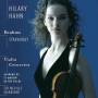 Hilary Hahn - Violin Concertos