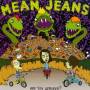 Mean Jeans - Are You Serious