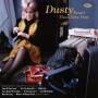 Springfield Dusty. =V / A= - Dusty Heard Them Here First