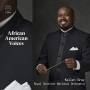Gray / Royal Scottish National Orchestra - African American Voices