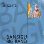 Bansigu Big Band - With Lee Konitz