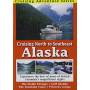 Cruising North To Southeast Alaska - Cruising North To Southeast Alaska [US-Version, Regio 1]