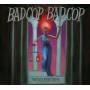 Bad Cop / Bad Cop - Warriors