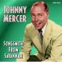 Johnny Mercer - Songsmith From Savannah