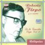 Roberto Firpo - De La Guardia Vieja Vol.3