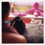 Zorg - La Vie Privee De Zorg