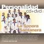 La Sonora Santanera - Personalidad