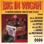 V / A - BIG IN WIGAN