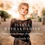 Isabel Bayrakdarian / Ellie Choate / Ray Furuta / + - Armenian Songs For Children