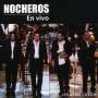 Nocheros - En Vivo: Teatro Colon