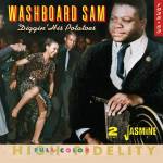 Washboard Sam - Diggin His Potatoes
