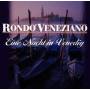 Rondo Veneziano - Eine Nacht In Venedig