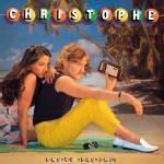 Christophe - Pas vu, pas pris