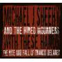 Michael J. Sheehy & The Hired Mourners - With These Hands