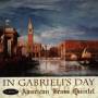 American Brass Quintet - In Gabrielis Day