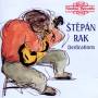 Stepan Rak - Dedications/Stepan Rak