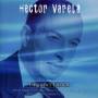 Hector Varela - Serie De Oro