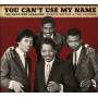 Curtis Knight & Jimi The Squires Feat. Hendri - You Cant Use My Name