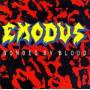 Exodus - Bonded By Blood