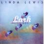 Linda Lewis - Lark (Expanded+Remastered Edit.)