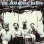 Boarding Party - Fair Winds & A Following Sea