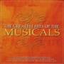 Various - Greatest Hits Of The Musicals