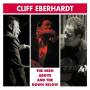 Cliff Eberhardt - High Above And Down Below