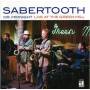 Sabertooth - Dr.Midnight Live At The Green Mill