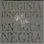 Virginia Innocenti - Agua Negra