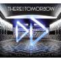 There For Tomorrow - A Little Faster