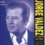 Jorge Valdez - Disco De Oro