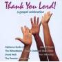 Various - Thank you Lord,a Gospel compi