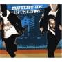 Mutiny Uk - In The Now