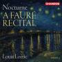 Louis Lortie - Nocturne-A Faur Recital Vol.2