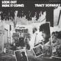 Tracy Schwarz - Look Out! Here It Comes