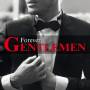 Forever Gentlemen -Version Quebecoise / Various - Forever Gentlemen - Version Quebecoise / Various