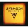 Le Vibrazioni - Officine Meccaniche