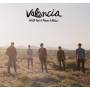 Valencia - We All Need A Reason