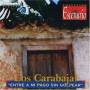 Carabajal - Entre A Mi Pago Sin Golpear