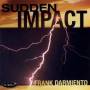 Frank Darmiento - Sudden Impact