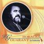 Horacio Guarany - Historia